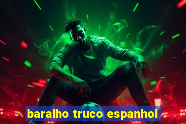 baralho truco espanhol